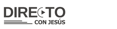 Bienvenido a Directo Con Jesús Bienvenido a Directo Con Jesús