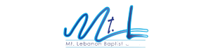 Mount Lebanon Baptist Church Mount Lebanon Baptist Church