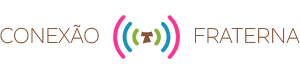 Conexão Fraterna Conexão Fraterna