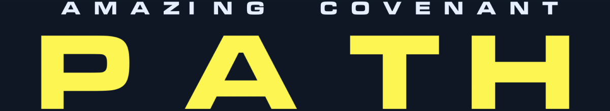 Covenant Path Covenant Path