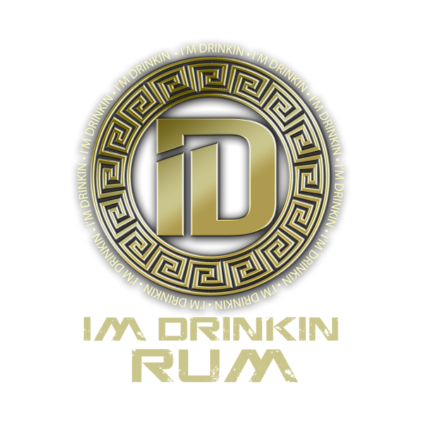 IM DRINKIN RUM IM DRINKIN RUM