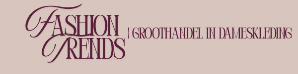 Fashion Trends groothandel dameskleding Fashion Trends groothandel dameskleding