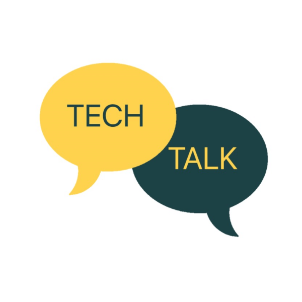 Tech Talk Tech Talk