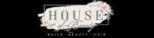 House Of Beauty House Of Beauty