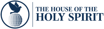 House Of The Holy Spirit House Of The Holy Spirit