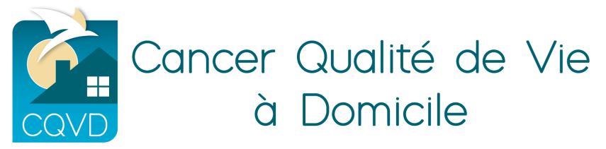 Cancer & Qualité de Vie à Domicile Cancer & Qualité de Vie à Domicile