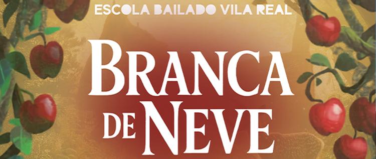 "BRANCA DE NEVE" - ESCOLA DE BAILADO | QUA/15/QUI/16/JUL