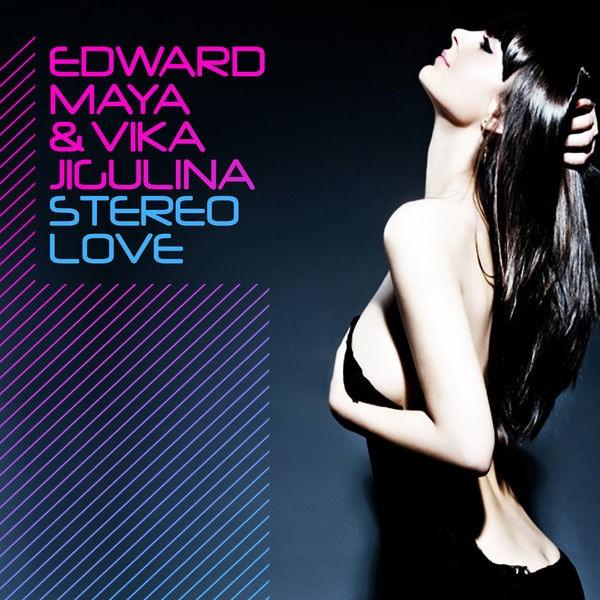 EDWARD MAYA - Stereo Love