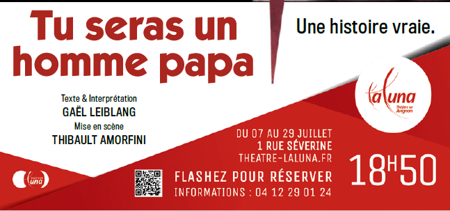 “Tu seras un homme papa” –  Pièce de théâtre sur le deuil périnatal – Festival d’Avignon 2023