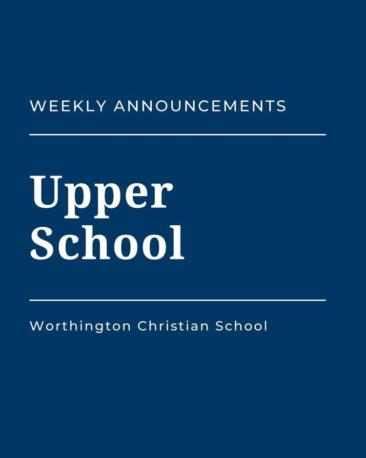 Upper School Announcements