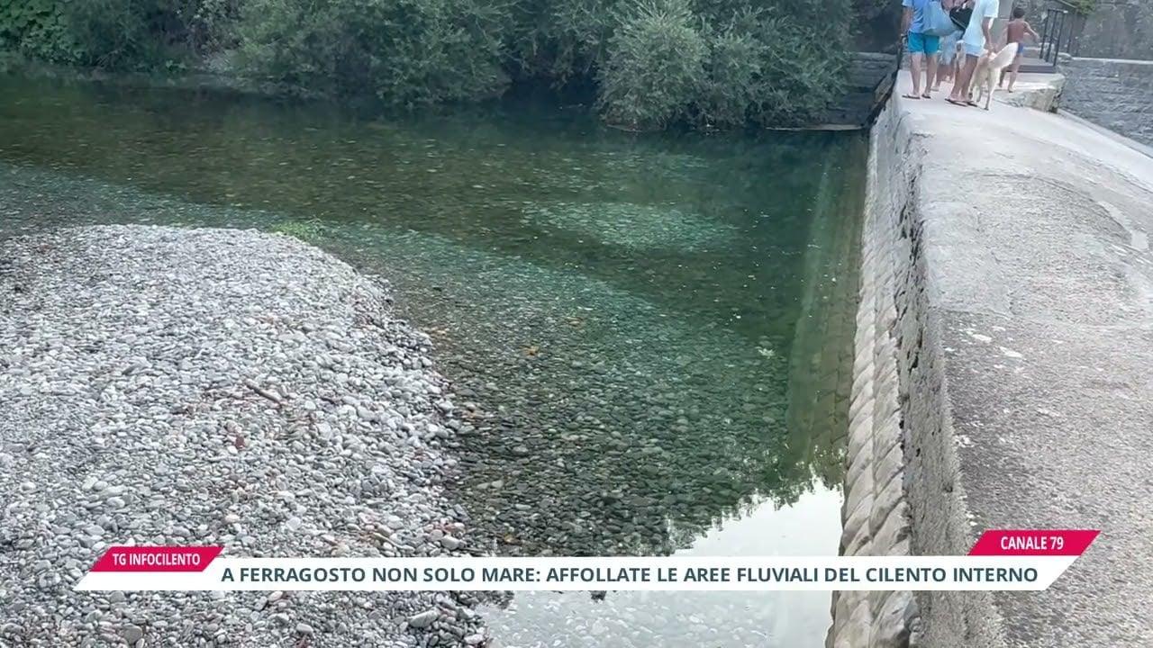 Ferragosto nel Cilento interno: presenze record lungo le aree fluviali
