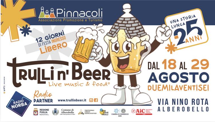 Trulli n’ Beer compie 25 anni: ad Alberobello 12 serate di musica e spettacolo