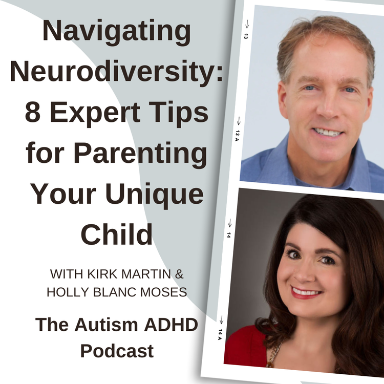 Navigating Neurodiversity: Expert Advice for Parenting Your Unique Child