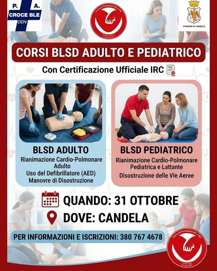𝐂𝐎𝐑𝐒𝐎 𝐁𝐋𝐒𝐃 ❤️🩺 Il Comune di Candela in collaborazione con P. A. CROCE BLE odv e IRC, promuove, nell'ambito del...