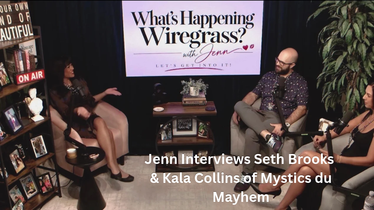 Jenn Interviews Seth Brooks & Kala Collins of Mystics du Mayhem | What’s Happening Wiregrass?