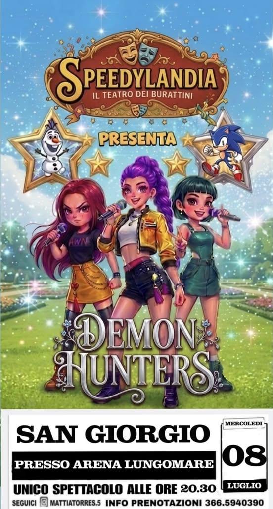 🎭✨ Una serata di spettacolo e divertimento a San Giorgio! ✨🎶 Stasera a San Giorgio va in scena "Demon Hunters", lo spe...