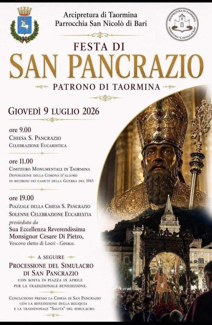 Festa di San Pancrazio – Patrono della Città di Taormina Oggi Taormina celebra con profonda devozione San Pancrazio, Pat...