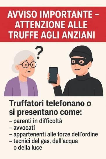 ⚠️ ATTENZIONE ⚠️ TRUFFE ANZIANI ⚠️ Diversi cittadini stanno ricevendo telefonate in cui "falsi nipoti" chiedono aiuto. I...