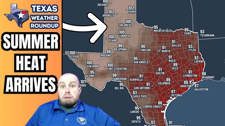 Texas Summer Heat Arrives With Humidity, Fire Danger, and Spotty Storms