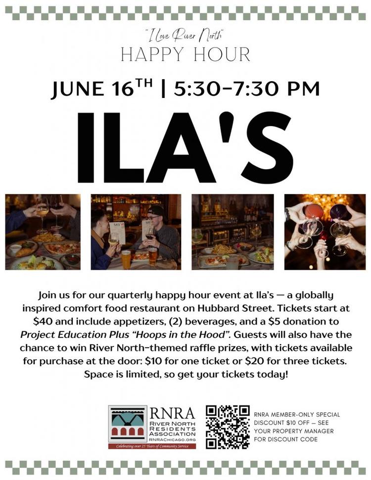 June “I Love River North” Happy Hour at ILA’S Restaurant