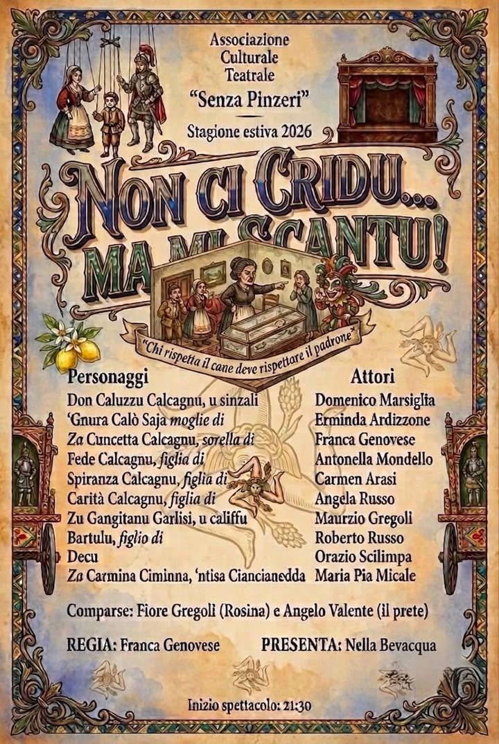 📌Domani sera appuntamento con il teatro dialettale! Spettacolo teatrale “Non ci cridu… ma mi cantu!”, a cura dell’Assoc...