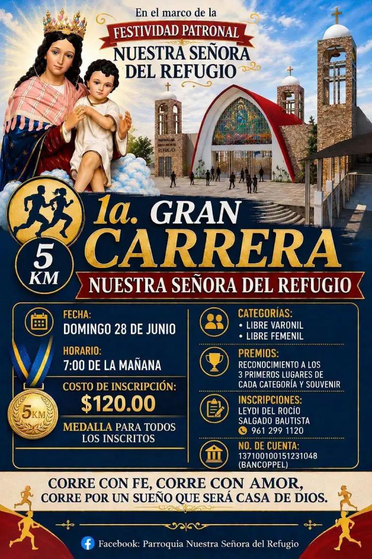¡Corre con fe por una buena causa! La 1ra Carrera “Nuestra Señora del Refugio”