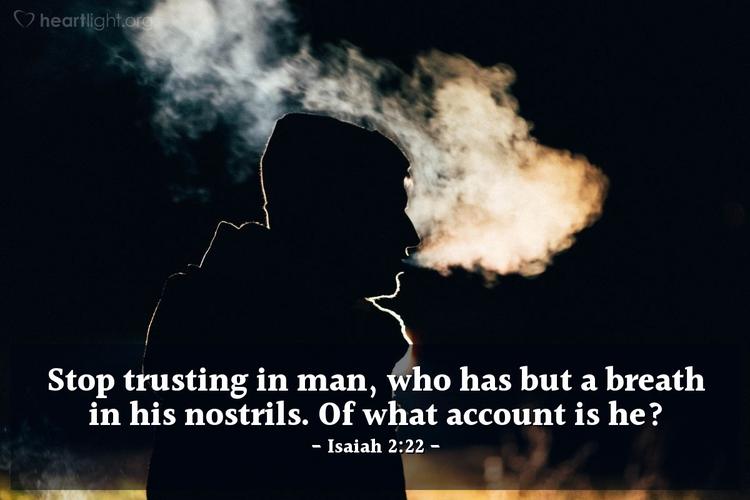 Today's Verse - Isaiah 2:22