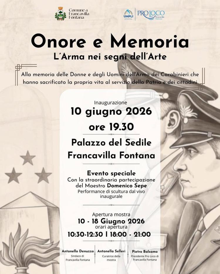 Il Comune di Francavilla Fontana e la Pro Loco promuovono dal 10 al 18 giugno 2026 la mostra "Onore e Memoria – L'Arma n...