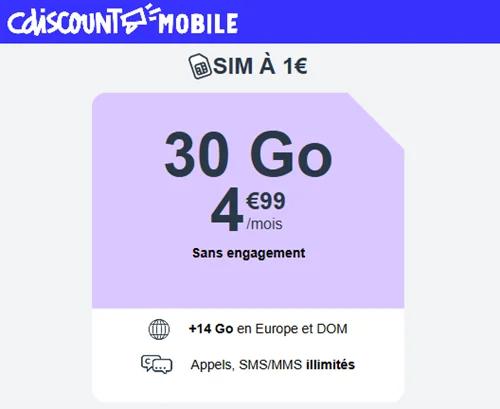 🔖 CDiscount Mobile, forfait illimité/30Go à 5€/mois