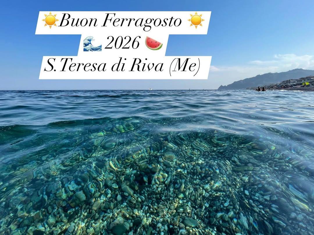 Buon Ferragosto 2026 🍉☀️🌊 Santa Teresa di Riva (Me)