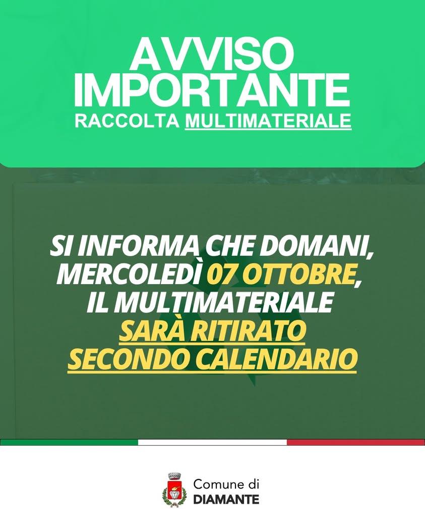♻️ Si informa la cittadinanza che la raccolta del multimateriale prevista per domani, mercoledì 7 ottobre, sarà effettua...