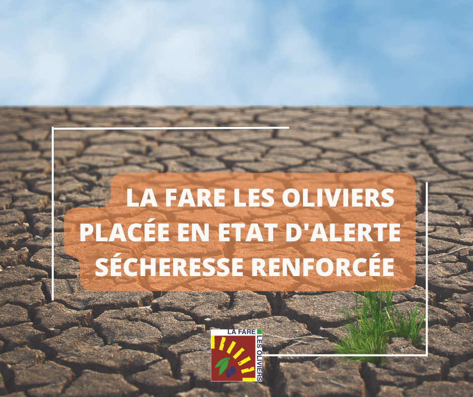 Sécheresse 2026 – La Fare les Oliviers passe en état d’alerte renforcée