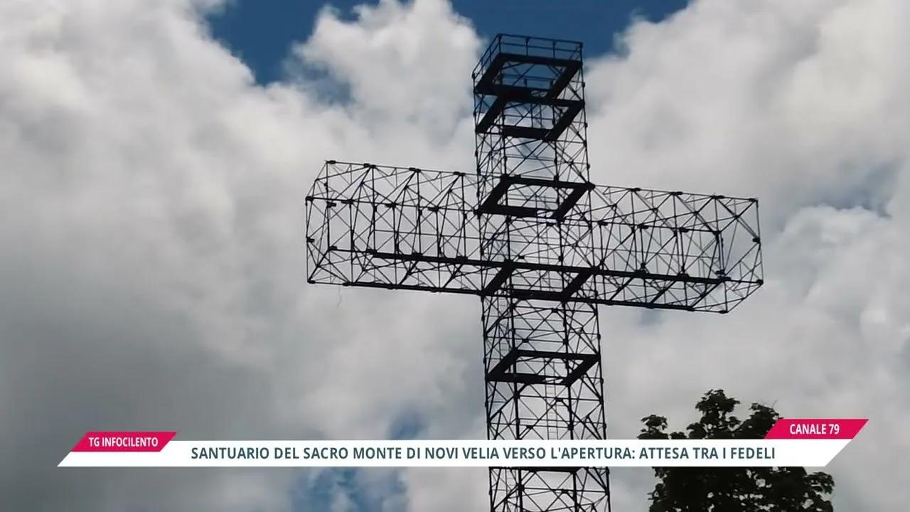 Novi Velia: attesa per la riapertura del Santuario della Madonna del Sacro Monte, al via la stagione dei pellegrinaggi 2026