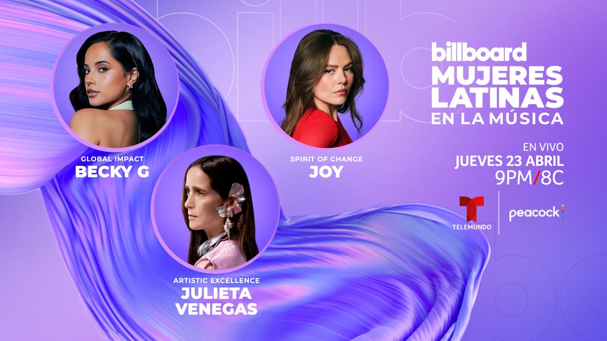 Becky G, Joy y Julieta Venegas serán homenajeadas en los Billboard Mujeres Latinas en la Música