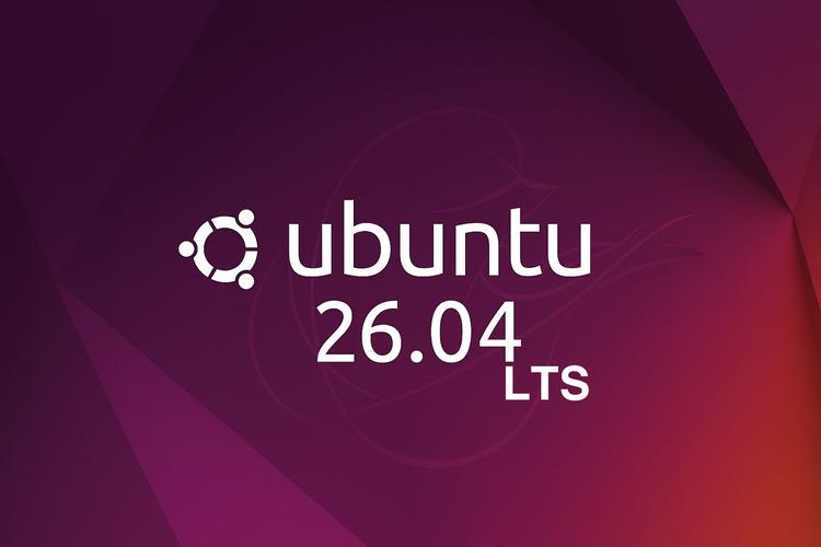 Ubuntu 26.04 LTS: نقلة تقنية ضخمة تعيد تشكيل مستقبل لينكس