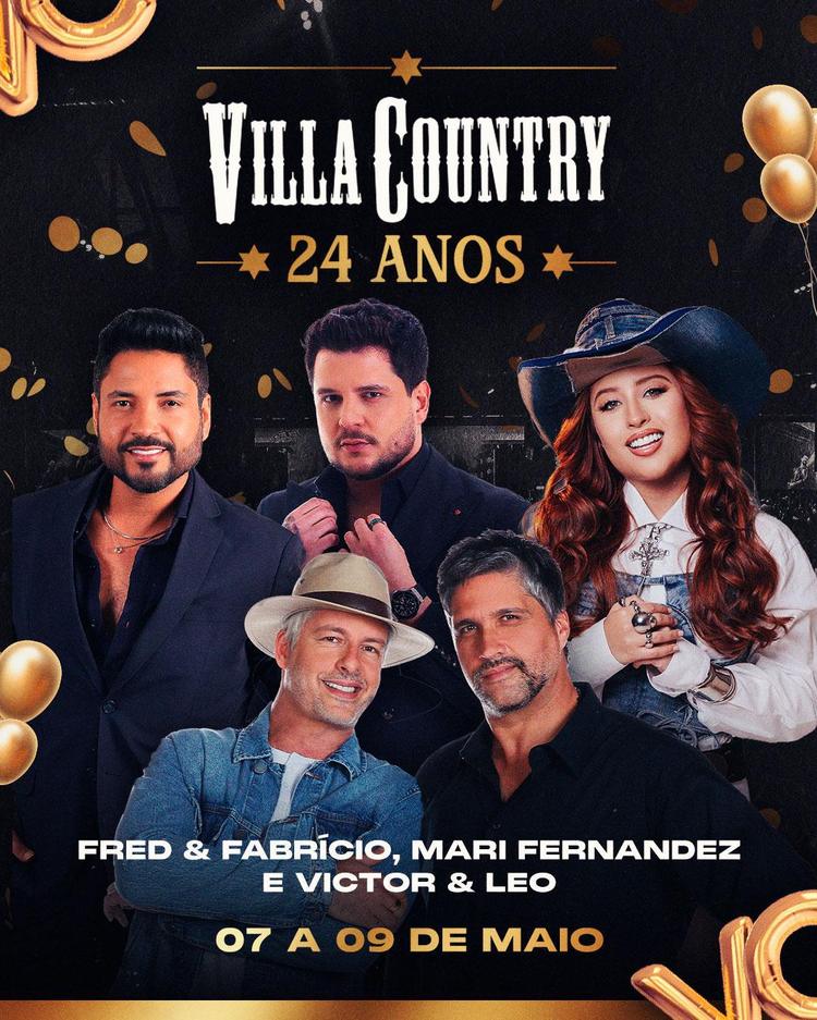 Aniversário de 24 anos do Villa Country terá Fred & Fabricio, Mari Fernandez e Victor & Leo, em maio
