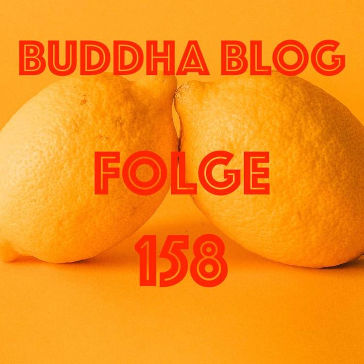 158-Das richtige Mindset - Buddha-Blog-Podcast-Buddhismus im Alltag