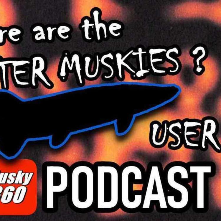 218: Where are the MONSTER Muskies ? User Q+A