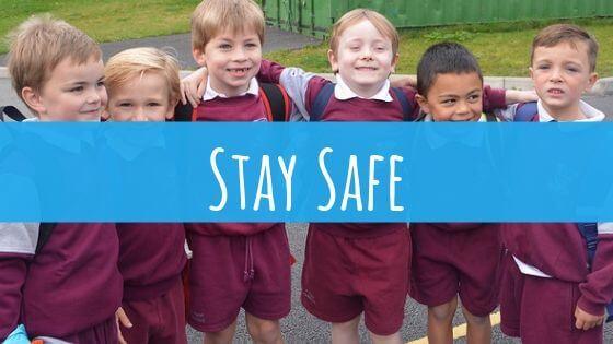 STAY SAFE ..Part of SPHE Curriculum