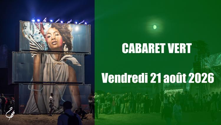 Le Cabaret Vert 2026, vendredi 21 août 2026, Charleville-Mézières (08)