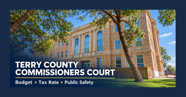 Terry County Sets Budget and Tax Rate Hearings, Reviews Flock Camera Program