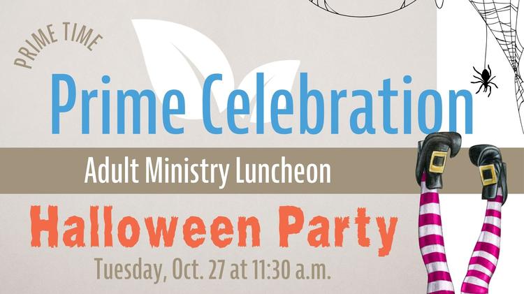 Prime Adult Luncheon Oct. 27