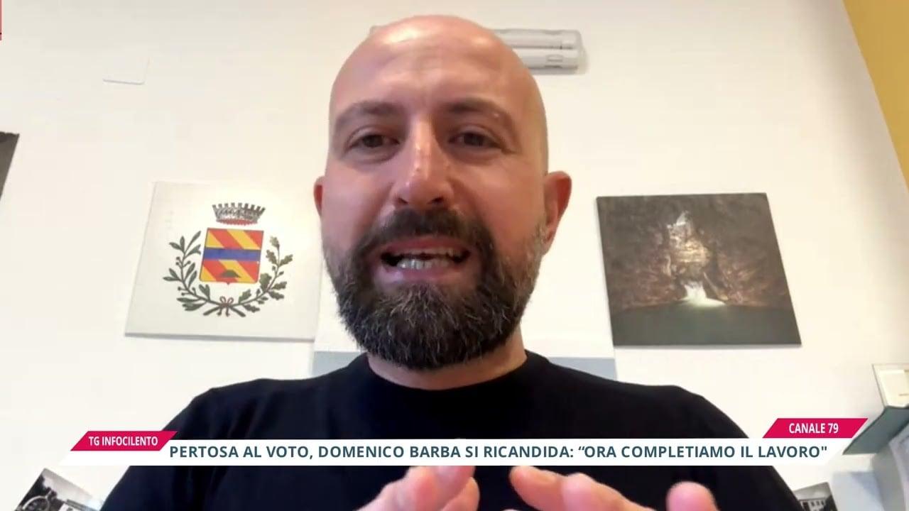 Pertosa al voto, Domenico Barba si ricandida: “Ora completiamo il lavoro, il paese è pronto ad una nuova fase”