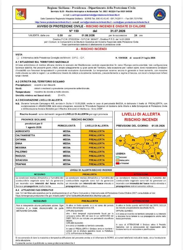 Sabato 01.08.2026 pericolosità incendi MEDIA su TUTTE le province della regione, con dichiarato LIVELLO DI PREALLERTA RI...