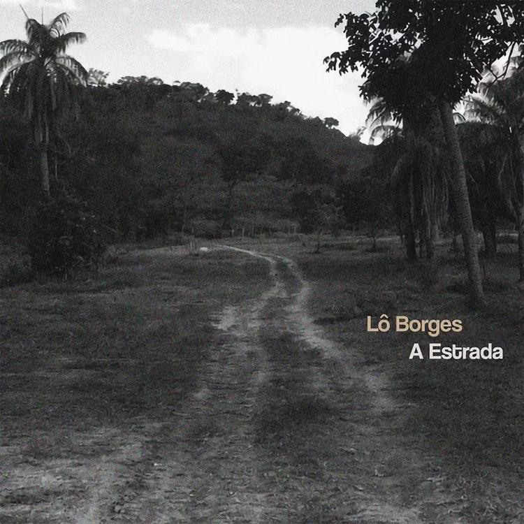 Chegada de Lô Borges ao fim do caminho com o álbum póstumo 'A estrada' soa coerente com a trajetória do artista