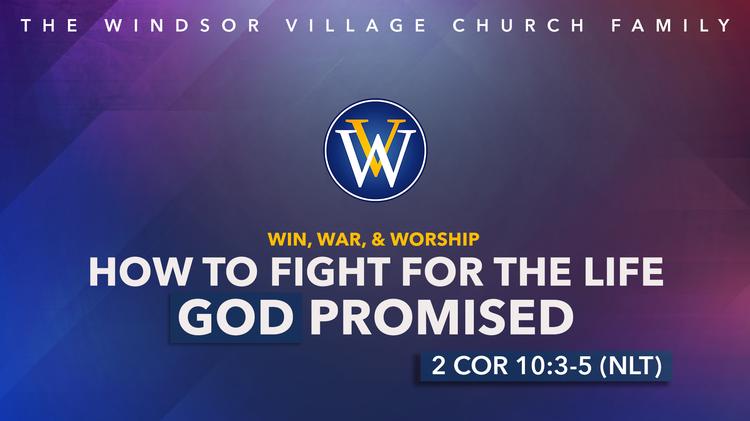 How to Fight for the Life God Promised | Sunday, April 19 | 10 AM Weekend Worship Service