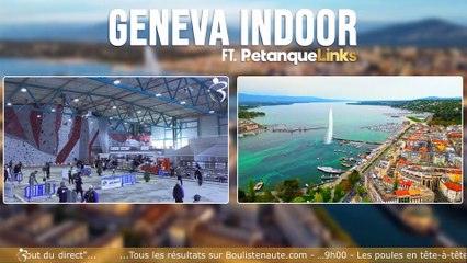 Geneva Indoor ft. PetanqueLinks 2026 : Doublette - Dimanche