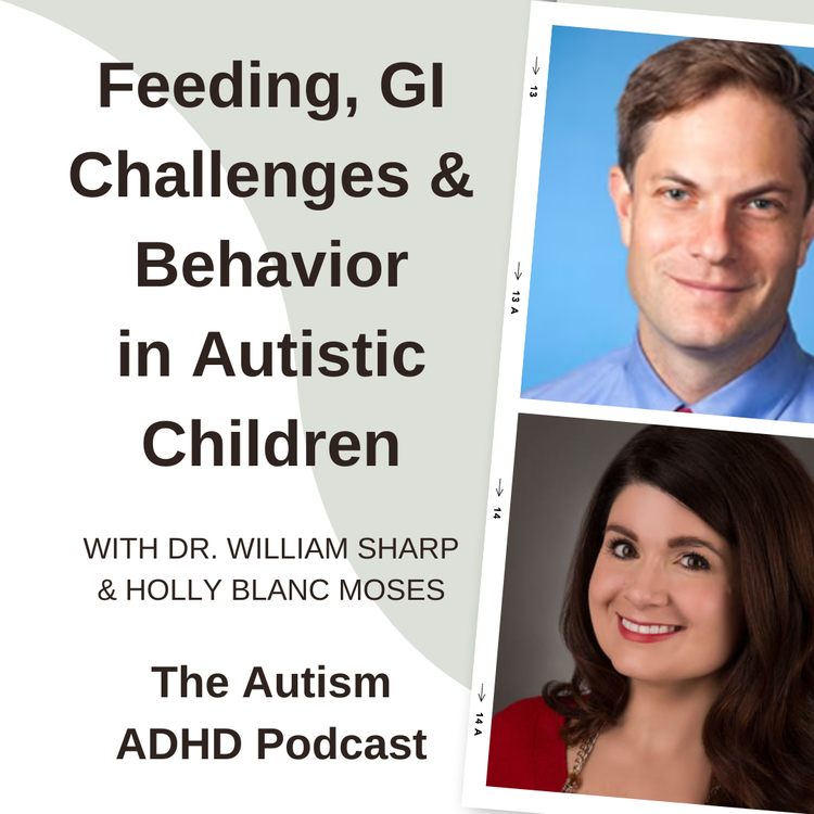 Feeding, Gastrointestinal Challenges & Behavior in Autistic Children