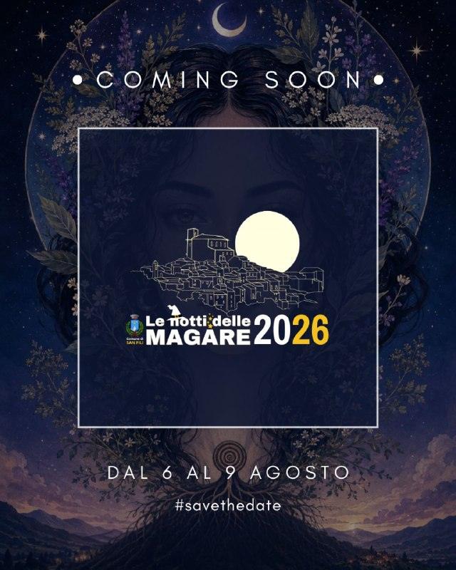𝐃𝐚𝐥 𝟔 𝐚𝐥 𝟗 𝐚𝐠𝐨𝐬𝐭𝐨 𝟐𝟎𝟐𝟔 | 𝐋𝐞 𝐍𝐨𝐭𝐭𝐢 𝐝𝐞𝐥𝐥𝐞 𝐌𝐚𝐠𝐚𝐫𝐞