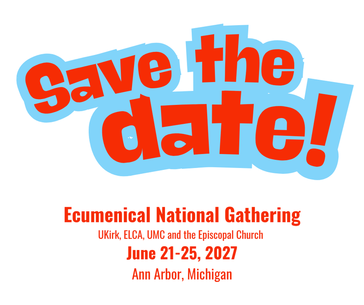 Save the Date for our 2027 Ecumenical National Gathering!